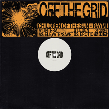 Children Of The Sun - Raymi - Off The Grid