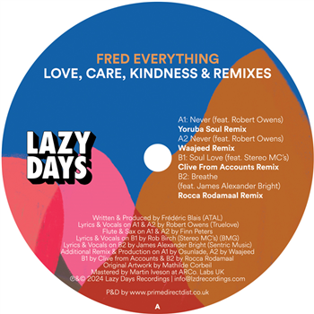 Fred Everything - Love, Care, Kindness & Remixes - Lazy Days