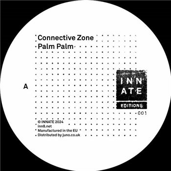 Connective Zone - Palm Palm (Remastered Edition) - Innate Editions