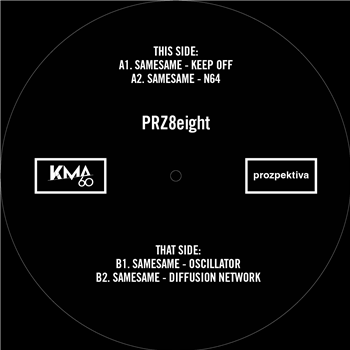 SameSame - PRZ8eight - KMA60 Prozpektiva