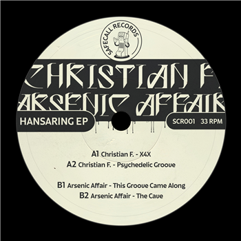 Christian F. / Arsenic Affair - Hansaring EP - Safecall Records