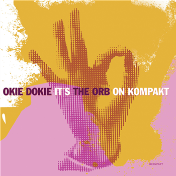 The Orb - Okie Dokie It’s The Orb On Kompakt - 2LP - Kompakt