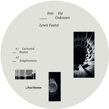 Lewis Fautzi - Into The Unknown - Faut Section