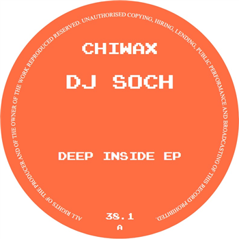 DJ SOCH - DEEP INSIDE EP - Chiwax