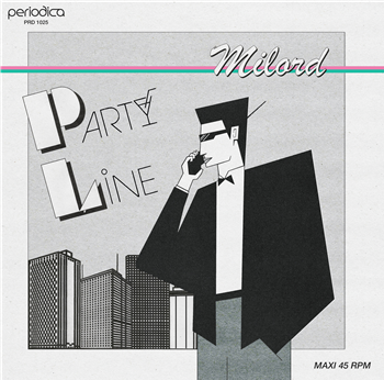 MILORD - Party Line - Periodica Records