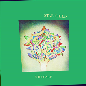 MILLSART - STAR CHILD - Axis Records