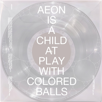 Cortex of Light - Aeon Is A Child At Play With Colored Balls - A.R.X. Ambient Rave eXperience