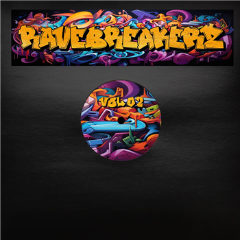 Various Artists - RAVEBREAKERZ VOL.2 [purple vinyl / stickered sleeve / limited / hand numbered] - RAVE OR DIE