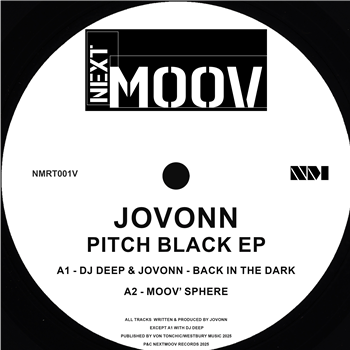 Jovonn - Pitch Black EP - Next Moov Records