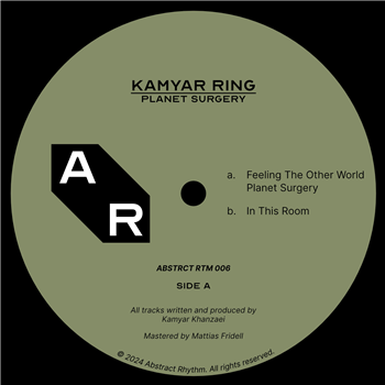 Kamyar Ring - Planet Surgery EP - Abstract Rhythm