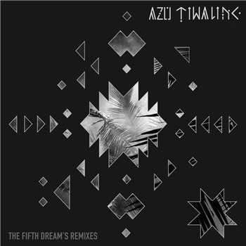 Azu Tiwaline - The Fifth Dreams (Remixes) - Iot Records