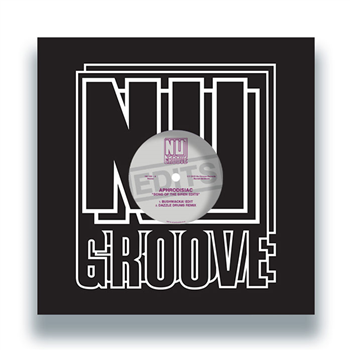 Aphrodisiac - Song Of The Siren (Edits) - Nu Groove Records