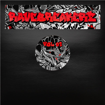 Various Artists - RAVEBREAKERZ VOL.1 [colored vinyl / limited / hand numbered / stickered sleeve] - RAVE OR DIE