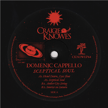 Domenic Cappello - Sceptical Soul EP - Craigie Knowes