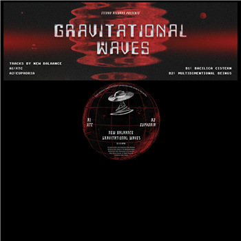 New Balaance - Gravitational Waves EP - Eterno Records