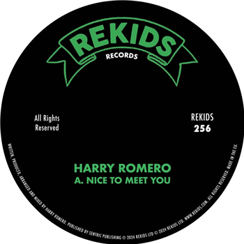 Harry Romero - Nice To Meet You - Rekids