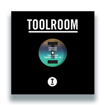 Various Artists - Toolroom Sampler Vol. 16 - Toolroom Records