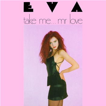 Eva - Take Me… Mr Love - Mothball Record