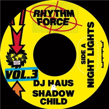 Shadow Child & DJ Haus - Rhythm Force Vol. 3 - Unknown To The Unknown