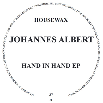 JOHANNES ALBERT - HAND IN HAND EP - Housewax