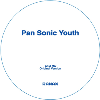 Jörn Elling Wuttke - Pan Sonic Youth (incl. Thee Chúrch Ov Acid House) - Chiwax