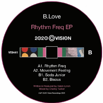 B Love - Rhythm Freq - 20/20 VISION