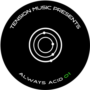 Various Artists - ALWAYS ACID 01 - Tension Music