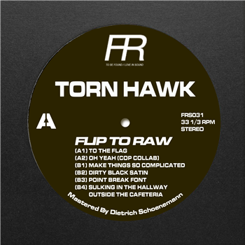 Torn Hawk - Flip To Raw - Fixed Rhythms