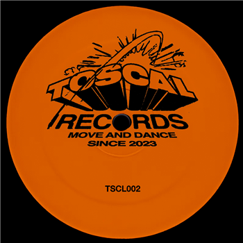 Andy Somoza & The Cap Boy - TSCL002 - Toscal Records