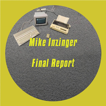 Mike Inzinger - Final Report - MIR Records