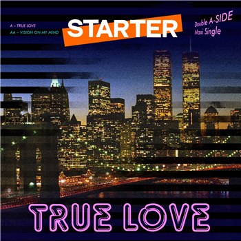 Starter - True Love / Vision On My Mind EP - orange colored vinyl - Thunder Touch Records