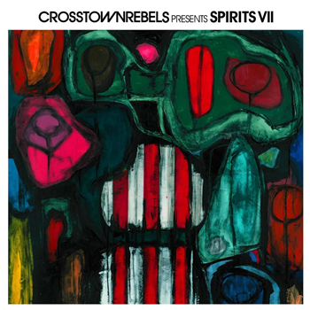 Various Artists - Crosstown Rebels present SPIRITS VII - 2 x 12" - Crosstown Rebels