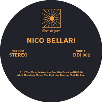 Nico Bellari - Dance Dance Dance - Disco De Jure