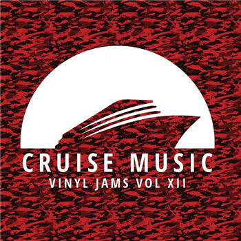 Keller / The Dukes / Mark Funk / Danny Cruz / Makito - Cruise Music Vinyl Jams Vol XII - Cruise Music