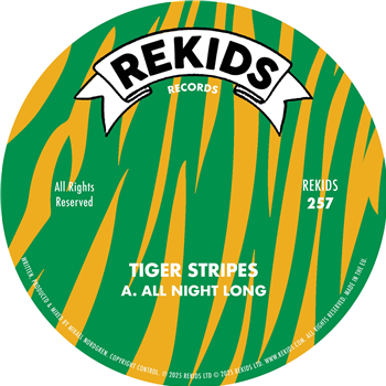 Tiger Stripes - All Night Long - Rekids