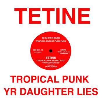 Tetine - Tropical Punk (2024 Reissue) - Slum Dunk