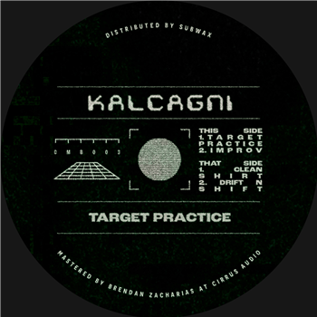 Kalcagni Target Practice EP - Cosmoba