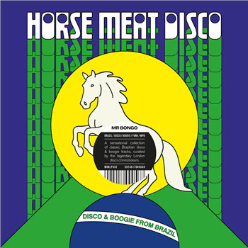 VARIOUS ARTISTS - HORSE MEAT DISCO PRESENTS: DISCO & BOOGIE FROM BRAZIL VOL.1. - Green Vinyl - Mr Bongo