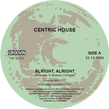 CENTRIC HOUSE - Alright, Alright - Groovin Recordings