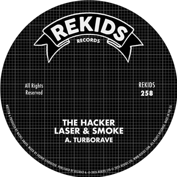 The Hacker - Laser & Smoke - Rekids