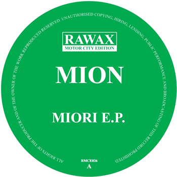 Mion - Miori EP - Rawax Motor City Edition