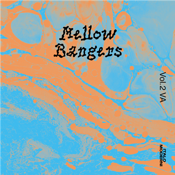 Various Artists - Mellow Bangers Vol. 2 EP - Italo Moderni