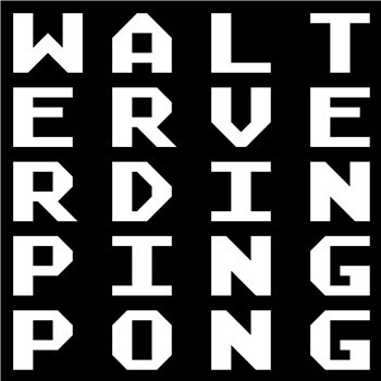 WALTER VERDIN - PING PONG - 2x12" - CORTIZONA