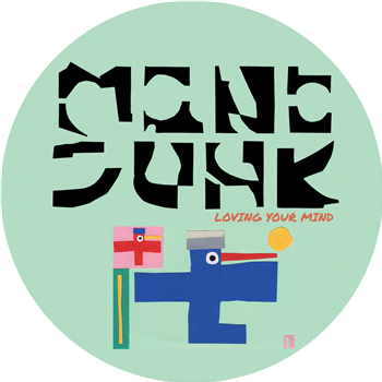 Mono Junk - Loving Your Mind - Cold Blow Records