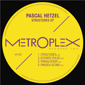 Pascal Hetzel - Structures EP - Metroplex