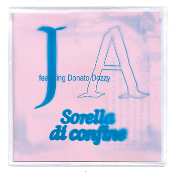 J A featuring Donato Dozzy - Sorella di Confine - Rubber