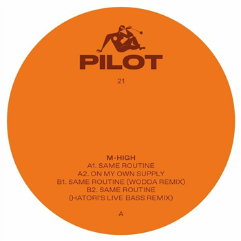 M High - Pilot 21 (feat Wodda, Hatori remixes) - Pilot