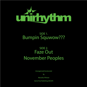 Marcellus Pittman - Bumpin Squwow???  - Unirhythm