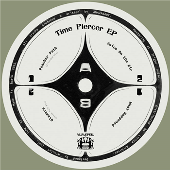 Anazanaut - Time Piercer EP - Telepatia