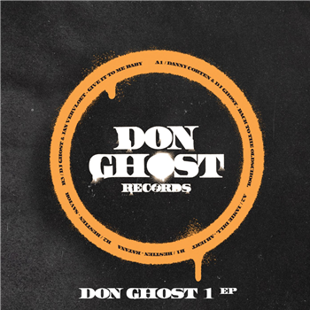 DJ GHOST / VARIOUS ARTISTS - DON GHOST 1 EP - DON GHOST